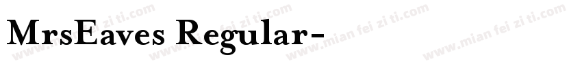 MrsEaves Regular字体转换